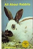All About Rabbits