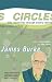 Circles: Fifty Round Trips Through History Technology Science Culture