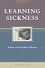 Learning Sickness: A Year with Crohn's Disease (Capital Discovery)