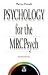 Books that help you to pass MRCPsych...