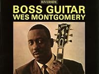 「酒とバラの日々　｛the days of wine and roses｝」『ウエス・モンゴメリー　｛wes montgomery｝』