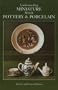 Understanding Miniature British Pottery & Porc.