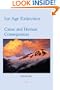 Ice Age Extinction: Cause and Human Consequences