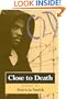 Close to Death: Poems