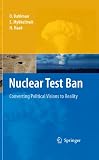 Nuclear test ban : converting political visions to reality