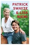 The Time of My Life by Patrick Swayze & Lisa Niemi