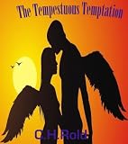 The Tempestuous Temptation - a short story