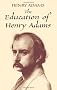 Education of Henry Adams (Economy Editions)