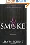 Smoke (Lydia Strong Novels)