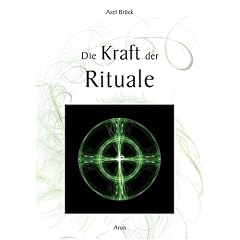 Die Kraft der Rituale