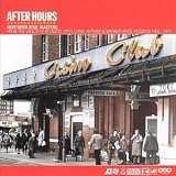 After Hours - Northern Soul Masters: from the Vaults of Atlantic, Atco, Loma, Reprise and Warner Bros. Records 1965-1973