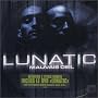 Mauvais oeil ~ Lunatic