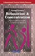Relaxation and Concentration (Group Games)