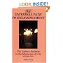 The Universal Path to Enlightenment: The Eastern Answers to the Mysteries of Life (Volume 2)