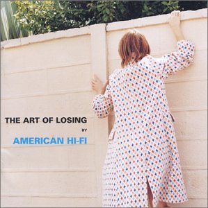 American Hi-Fi - The Break Up Song Lyrics - Zortam Music
