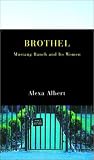 Brothel: Mustang Ranch and Its Women