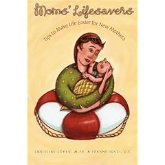 Moms' Lifesavers: Tips to Make Life Easier for New Mothers