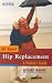 All
About
Hip
Replacement:
A
Patient's
Guide