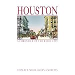 Houston: a Chronicle of the Bayou City book cover