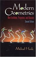 Modern Geometries: Non-Euclidean, Projective, and Discrete Geometry (2nd Edition)