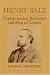 Henry Salt: Humanitarian Reformer and Man of Letters