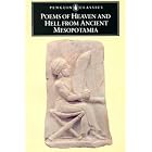 Click here to buy Poems of Heaven and Hell from Ancient Mesopotamia (Penguin Classics) by  Anonymous and N. K. Sandars.