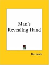 Man's Revealing Hand