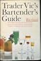Trader Vic's Bartender's Guide