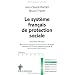Le syst�me fran�ais de protection sociale