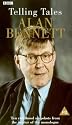 Alan Bennett - Telling Tales [VHS]