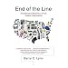 End of the Line: The Rise and Coming Fall of the Global Corporation