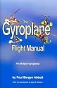 The Gyroplane Flight Manual