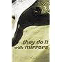 They Do it with Mirrors (Miss Marple)