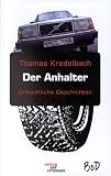 Der Anhalter. Unheimliche Geschichten