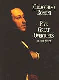 Five Great Overtures in Full Score