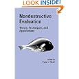 Nondestructive Evaluation: Theory, Techniques, and Applications (Dekker Mechanical Engineering) by Peter J. Shull