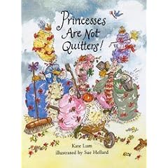 Princesses Are Not Quitters