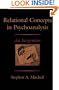 Relational Concepts in Psychoanalysis: An Integration