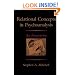 Relational Concepts in Psychoanalysis: An Integration