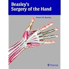 Beasley's Surgery of the Hand by Robert Beasley