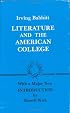 Literature and the American College: Essays in Defense of the Humanities