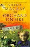 The Orchard on Fire