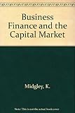 Business finance and the capital market