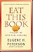 Eat This Book: A Conversation in the Art of Spiritual Reading