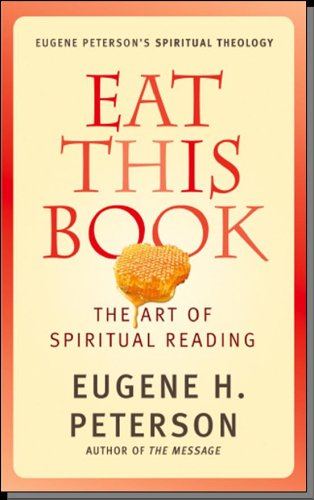 Eat This Book: A Conversation in the Art of Spiritual Reading