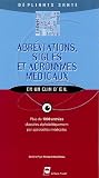 Abr�viations, sigles et acronymes m�dicaux