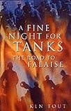 A fine night for tanks : the road to Falaise