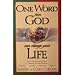 One Word from God Can Change Your Life: Four Best Selling Works Complete in One Volume (One Word from God, 5)