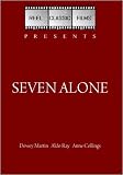 Seven Alone (1974)