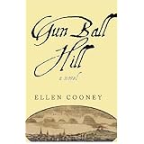 gun ball hill hardscrabble books fiction of new england